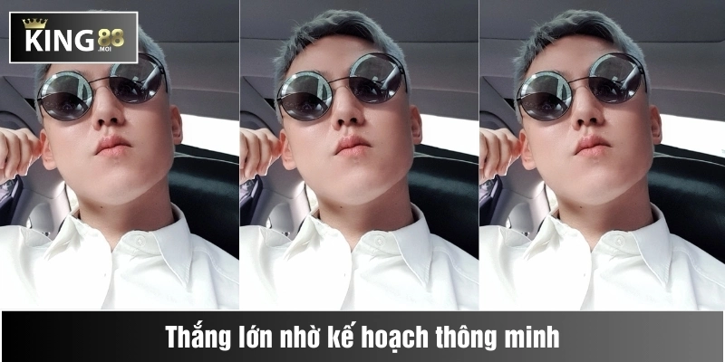 Chiến thắng lớn từ kế hoạch thông minh